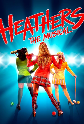 Cartel de Heathers: The Musical